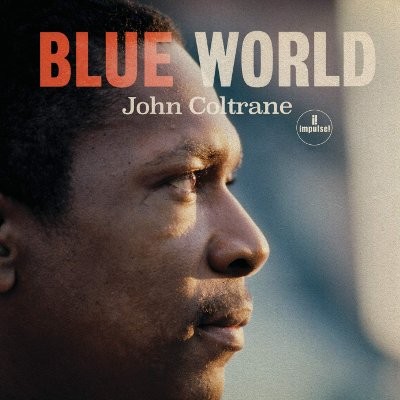 Coltrane, John : Blue World (CD)