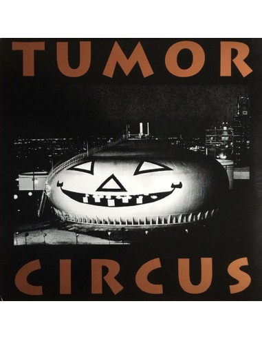 Tumor Circus : Tumor Circus (LP)