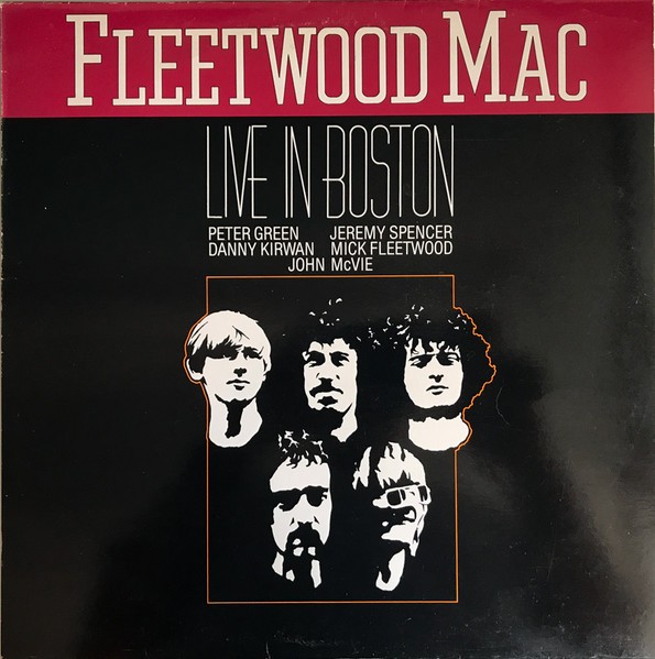 Fleetwood Mac : Live in Boston (LP)