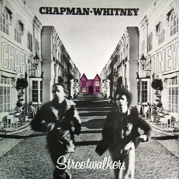 Chapman /  Whitney : Streetwalkers (LP)