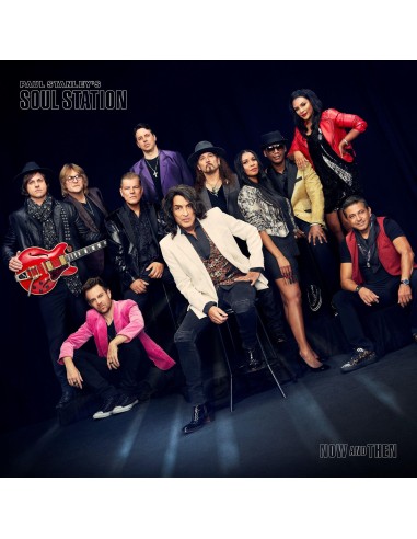 Paul Stanley's Soul Station : Now And Then (CD)