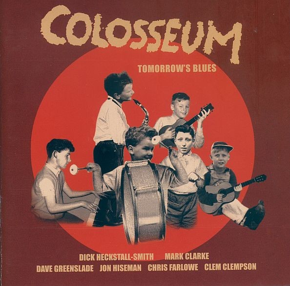 Colosseum : Tomorrow's Blues (LP)