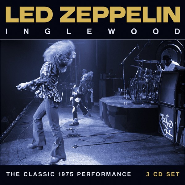 Led Zeppelin : Inglewood 1975 (3-CD)