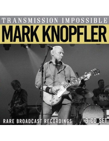 Knopfler, Mark : Transmission Impossible (3-CD)