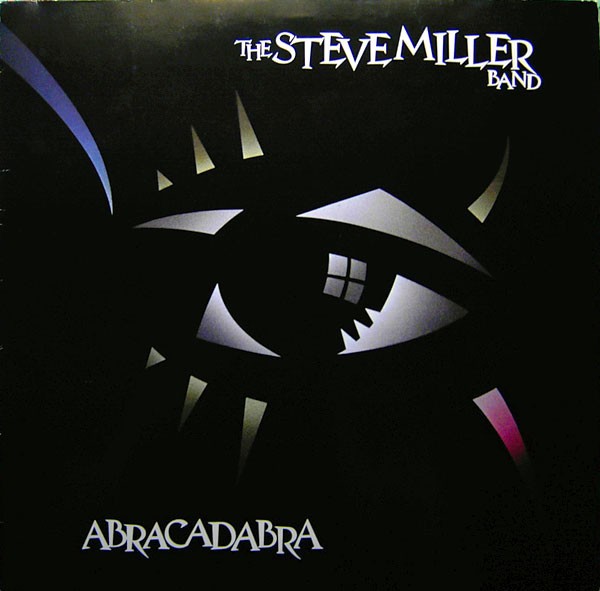 Miller, Steve Band : Abracadabra (LP)