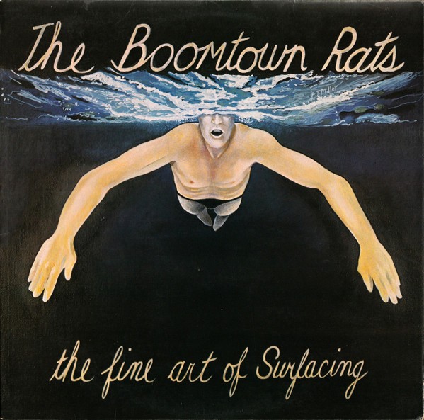 Boomtown Rats : The Fine Art of Surfacing (LP)