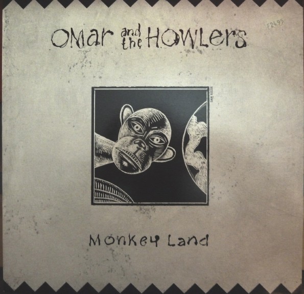 Omar and the Howlers : Monkey Land (LP)