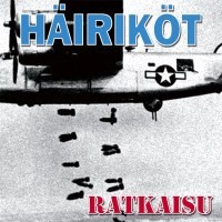 Häiriköt : Ratkaisu (LP)