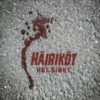 Häiriköt : Helsinki (LP)