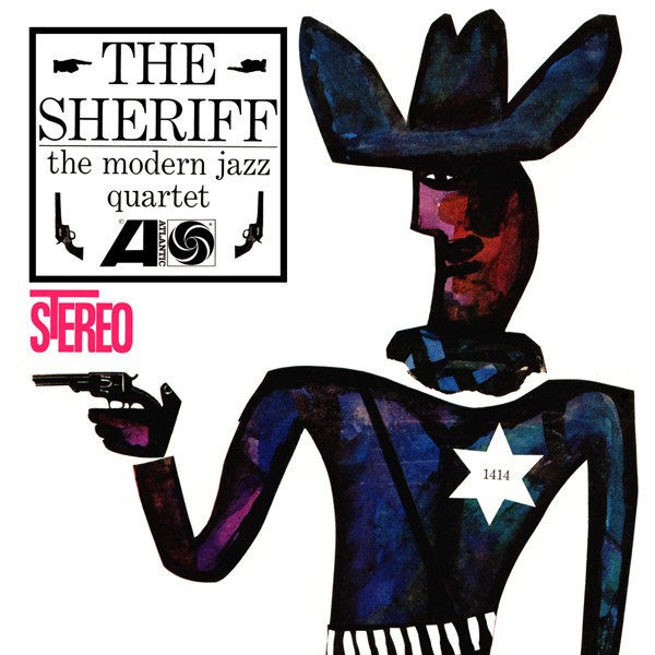 Modern Jazz Quartet : The Sheriff (LP)