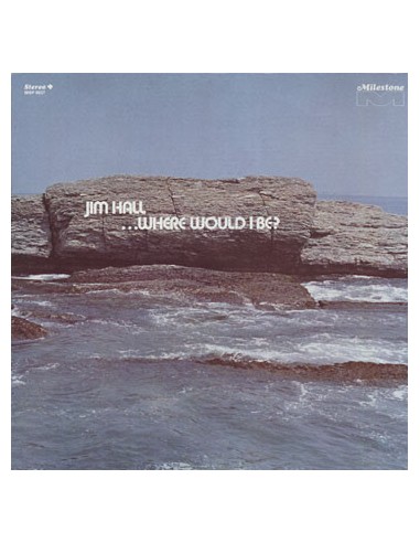 Hall, Jim : Where would I Be (LP)