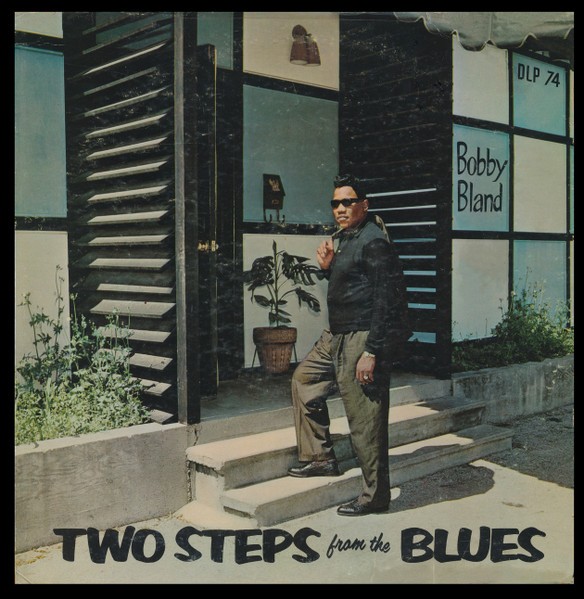 Bland, Bobby : Two Steps from the Blues (LP)