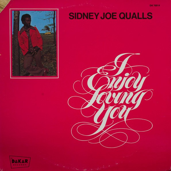 Qualls, Sidney Joe : Enjoy Loving You (LP)