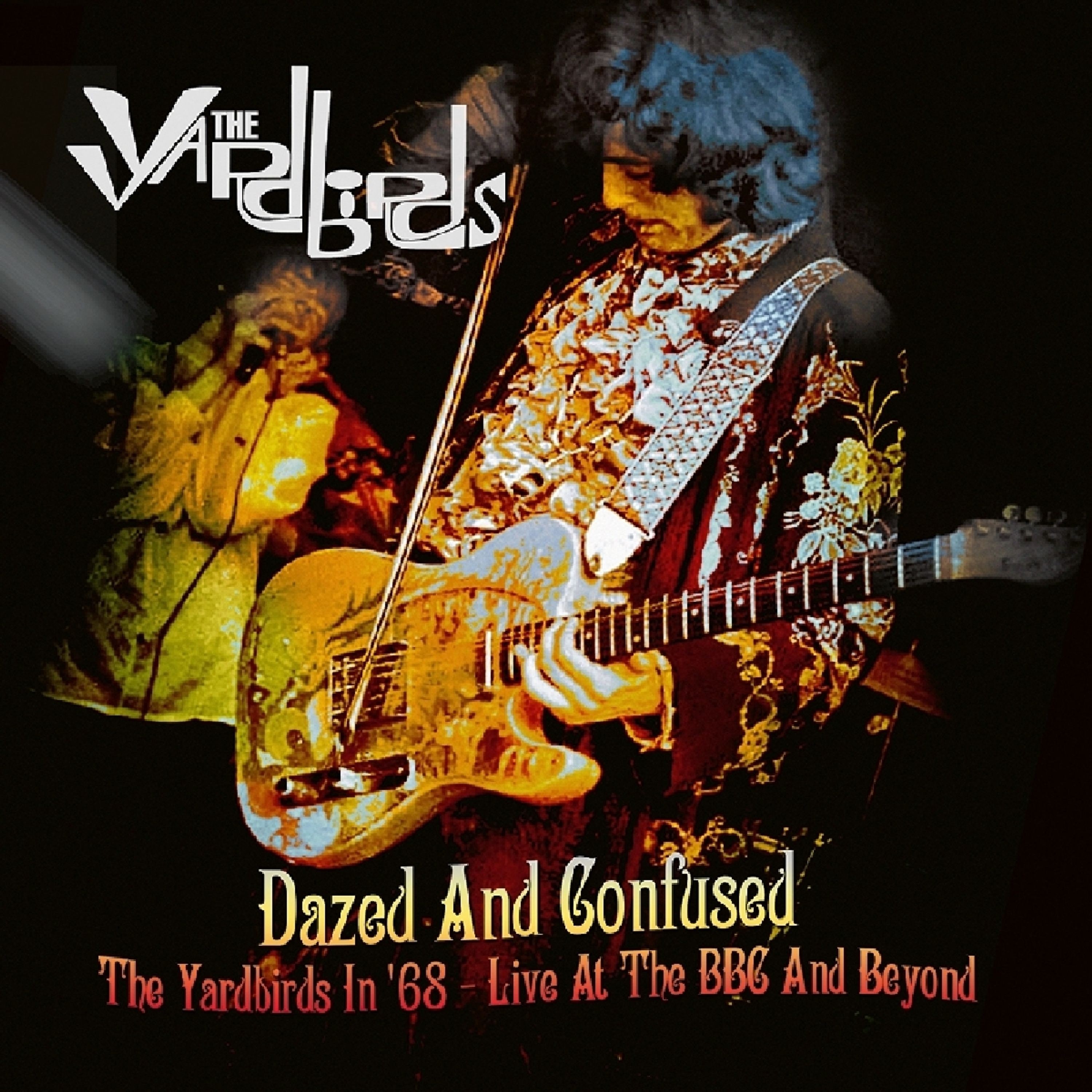 Yardbirds : Dazed And Confused (LP)