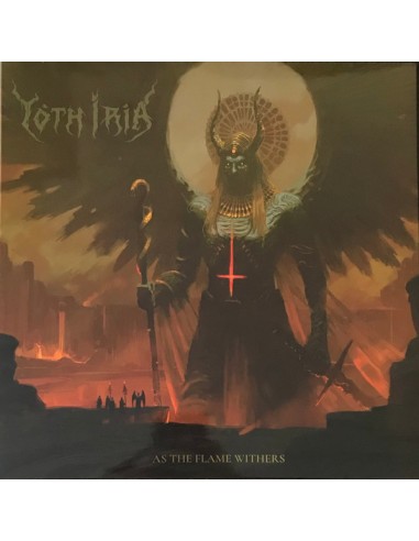 Yoth Iria : As the Flame Withers (LP)