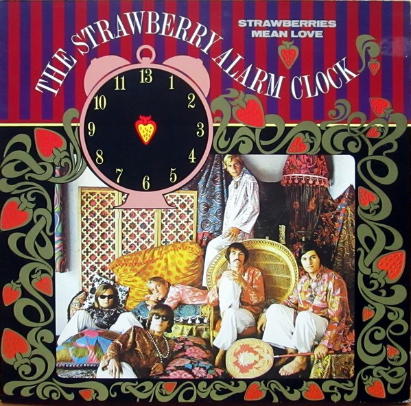 Strawberry Alarm Clock  : Strawberries mean Love (LP)