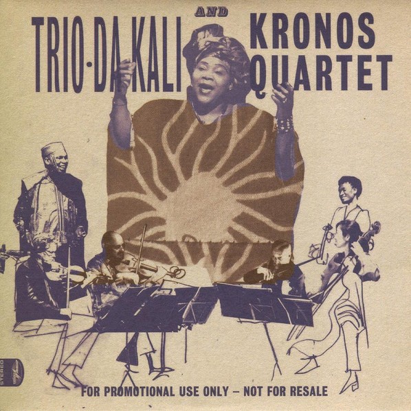 Trio Da Kali and Kronos Quartet : Ladilikan (LP)