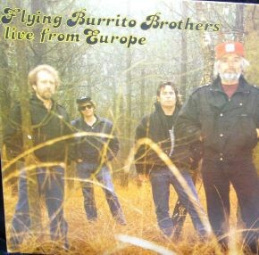 Flying Burrito Brothers : Live from Europe (LP)