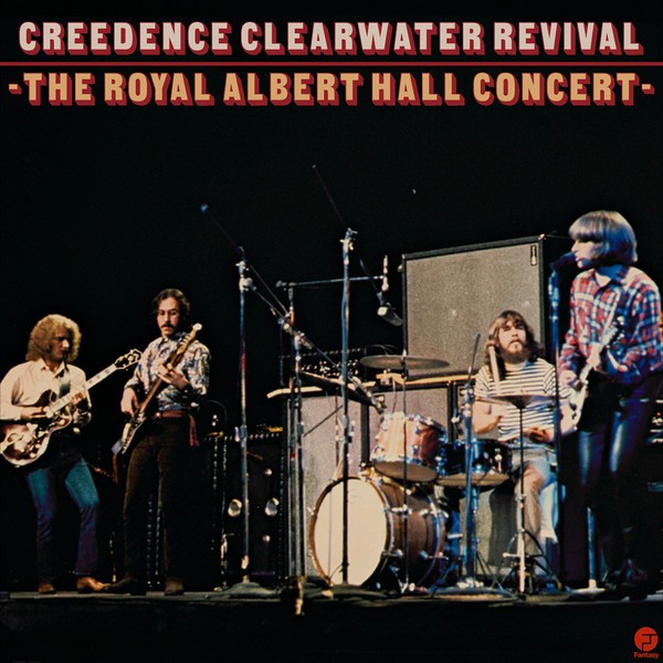 Creedence Clearwater Revival : The Royal Albert Hall Concert (LP)