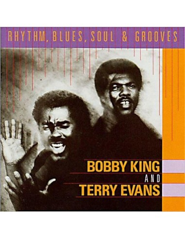 King, Bobby and  Terry Evans : Rhythm, Blues, Soul & Grooves (LP)