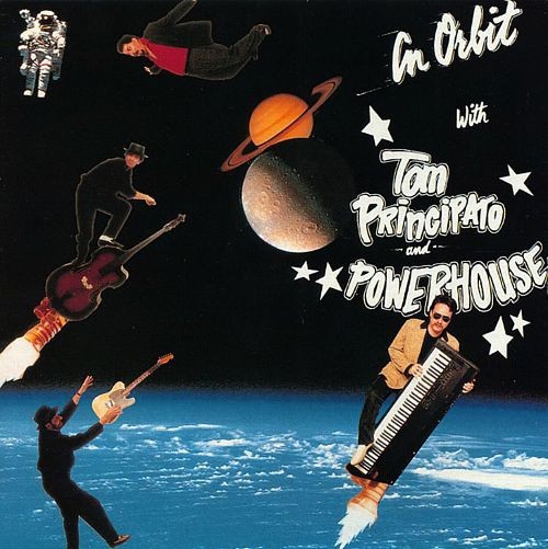 Principato, Tom and Powerhouse : In Orbit (LP)