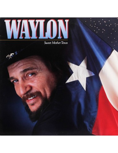 Waylon : Sweet Mother Texas (LP)