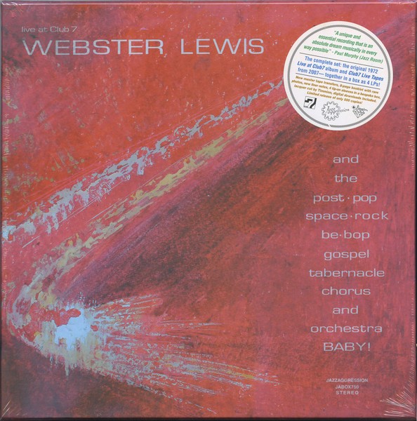 Webster Lewis And The Post-Pop Space-Rock Be-Bop Gospel Tabernacle Chorus And Orchestra BABY : Live at Club 7 (4-LP)