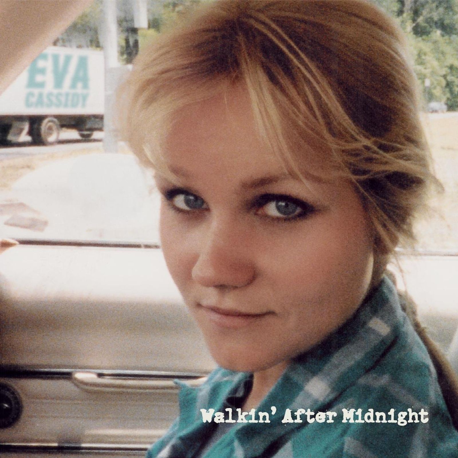 Cassidy, Eva : Walkin' after midnight (CD)