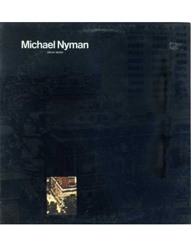 Nyman, Michael : Decay Music (LP)