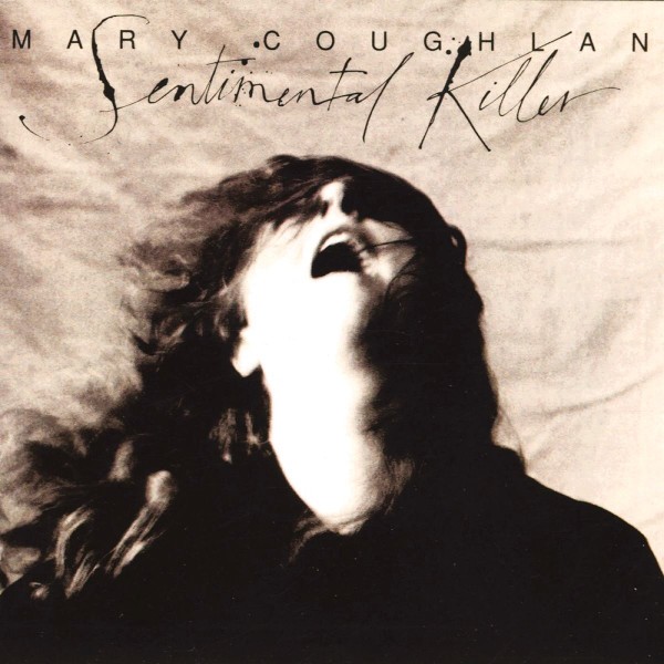 Coughlan, Mary : Sentimental Killer (LP)