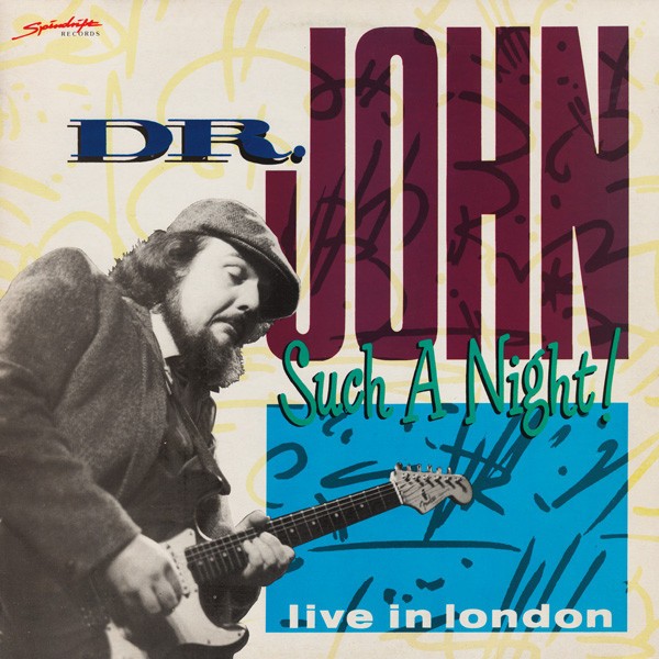 Dr. John : Such a Night, Live in London (LP)