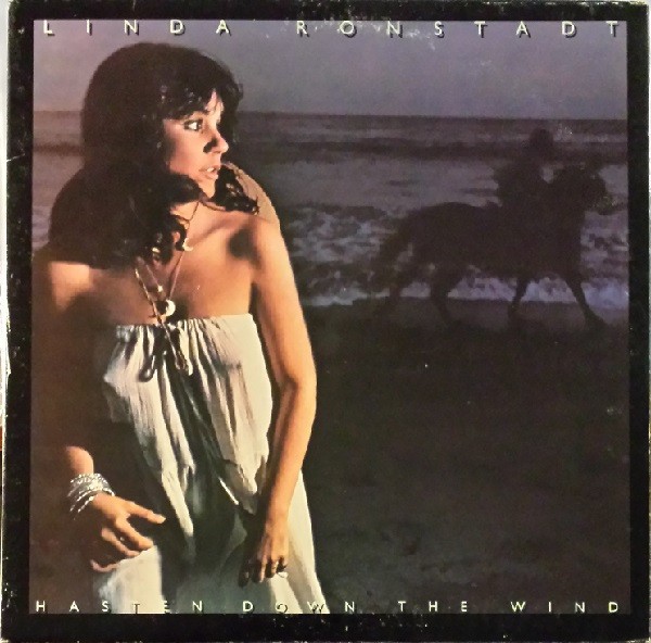 Ronstadt, Linda : Hasten down the Wind (LP)