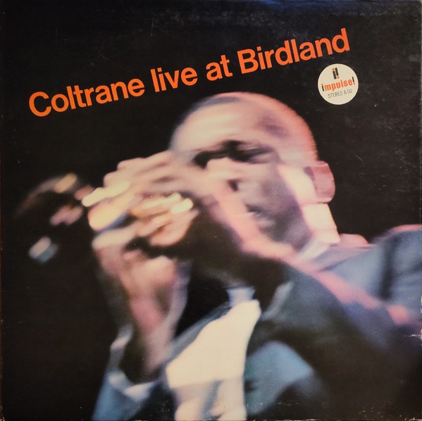 Coltrane, John : Live at Birdland (CD)