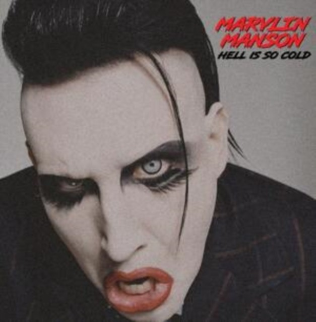 Manson, Marilyn : Hell Is So Cold (LP)