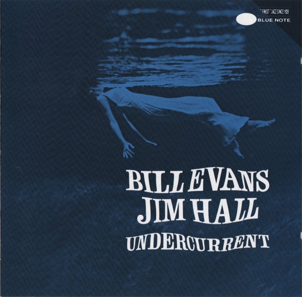 Evans, Bill and Jim Hall : Undercurrent (LP)