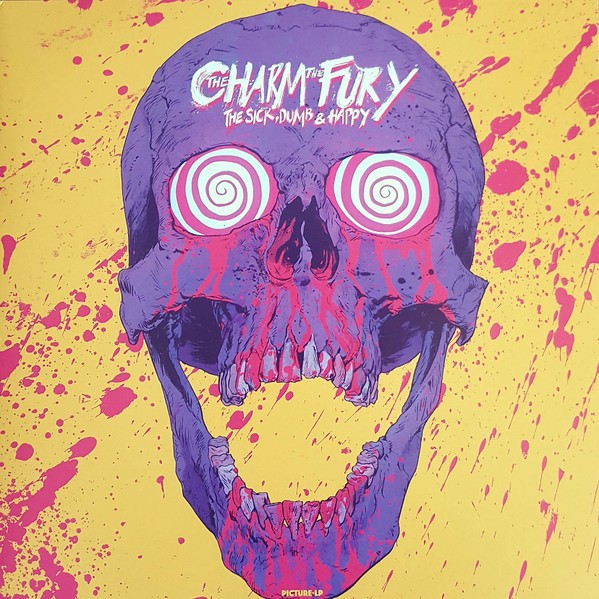 The Charm The Fury : The Sick, Dumb &Happy (LP)