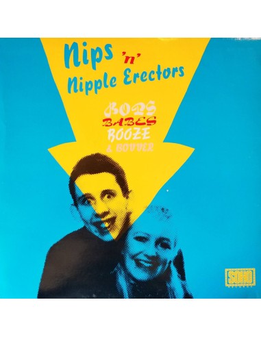 Nips 'n' Nipple Erectors : Bops, Babes, Booze & Bovver (LP)