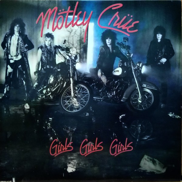 Mötley Crüe : Girls girls girls (LP)