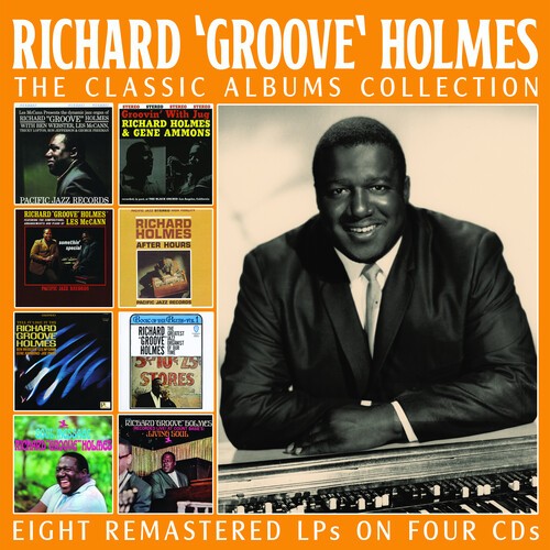 Holmes, Richard 'Groove' : The Classic Albums Collection (4-CD)