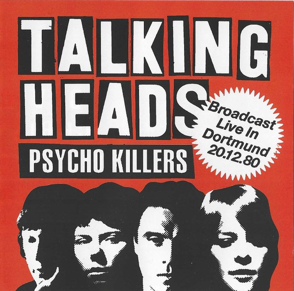 Talking Heads : Psycho Killers - Dortmund 1980 (CD)