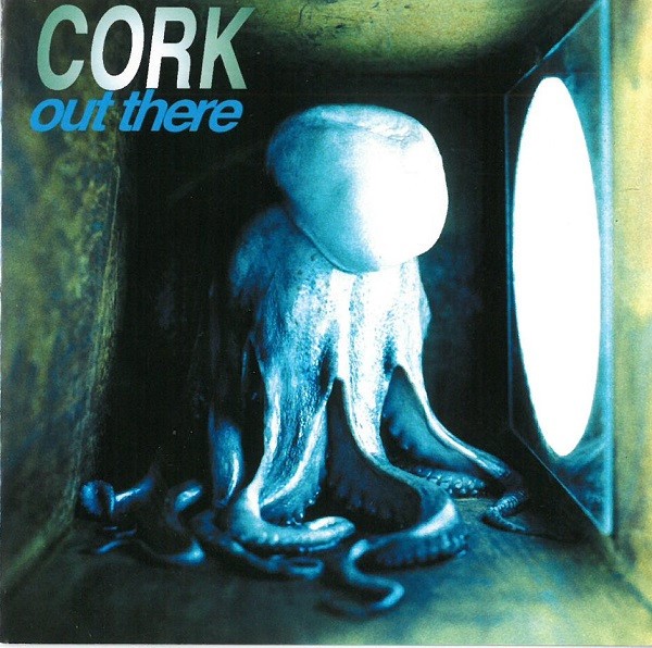 Cork : Out There (CD)