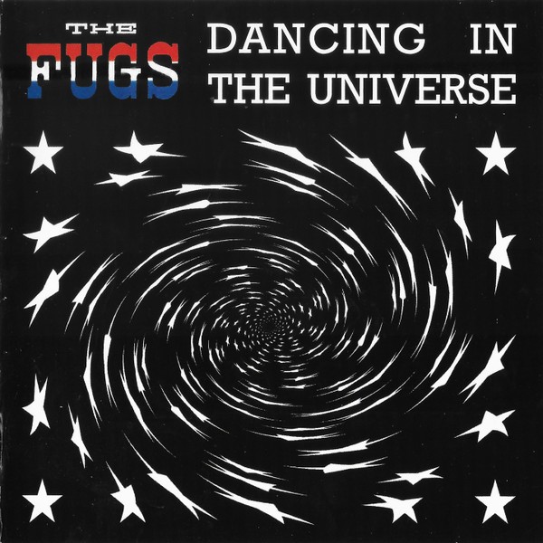 Fugs : Dancing in the Universe (CD)