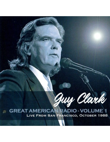 Clark, Guy : Great American Radio - Volume 1 (CD)