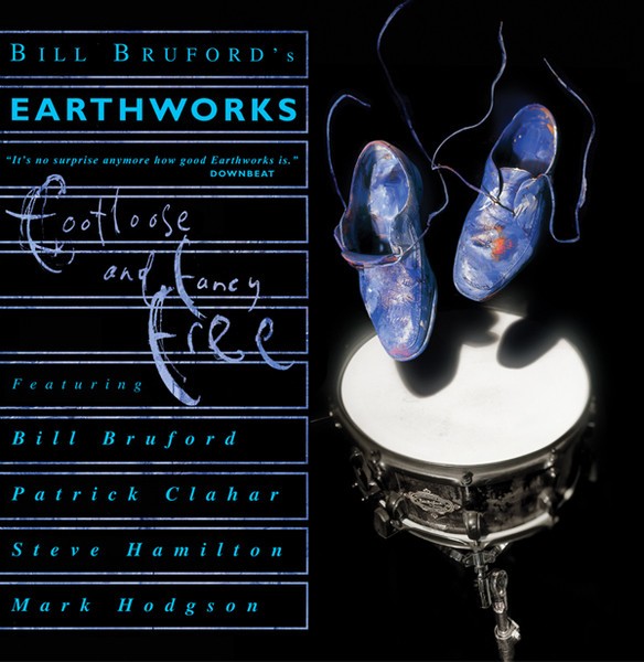 Bruford, Bill Earthworks : Footloose And Fancy Free (2-CD)