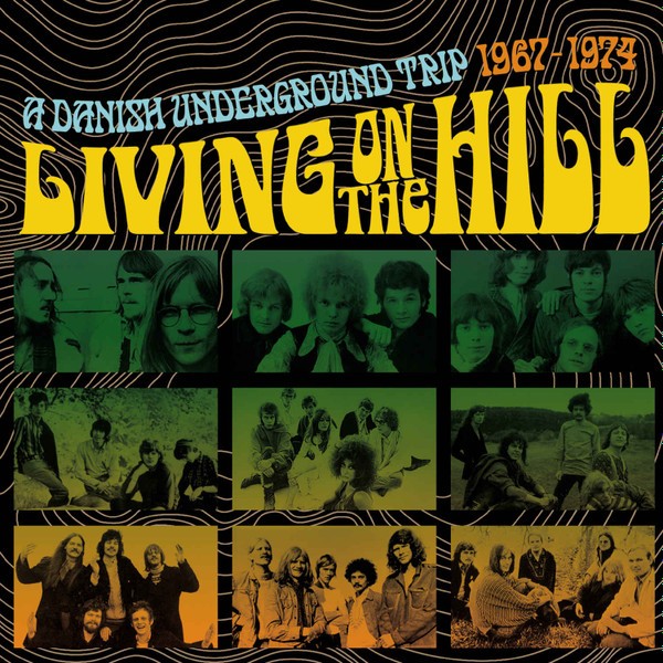 A Danish Underground Trip 1967-1974 : Living on the Hill (3-CD)