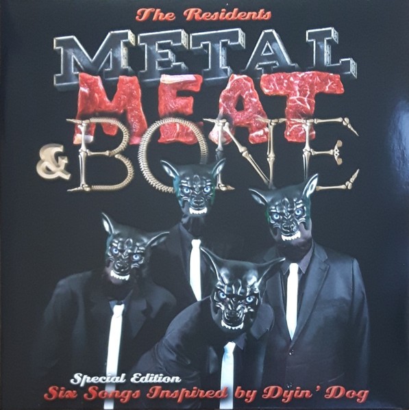 Residents : Metal, Meat & Bone (2-CD)