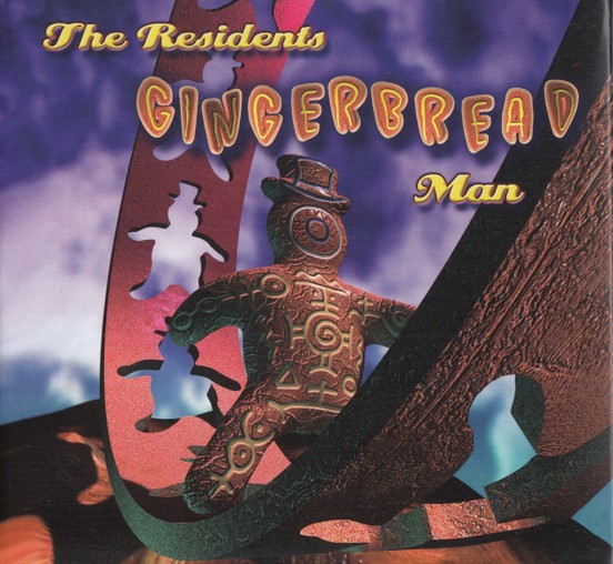 Residents : Gingerbread Man (2-CD)