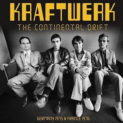 Kraftwerk : The Continental Drift (CD)