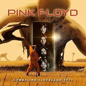 Pink Floyd : Cymbaline Cleveland 1971 (2-CD)