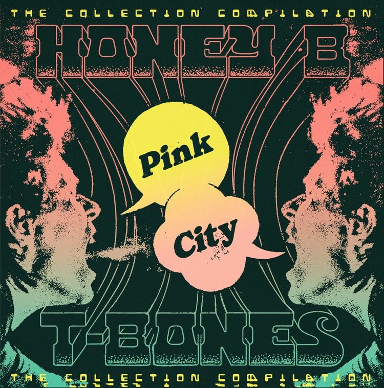 Honey B. & T-Bones : Pink City (LP)